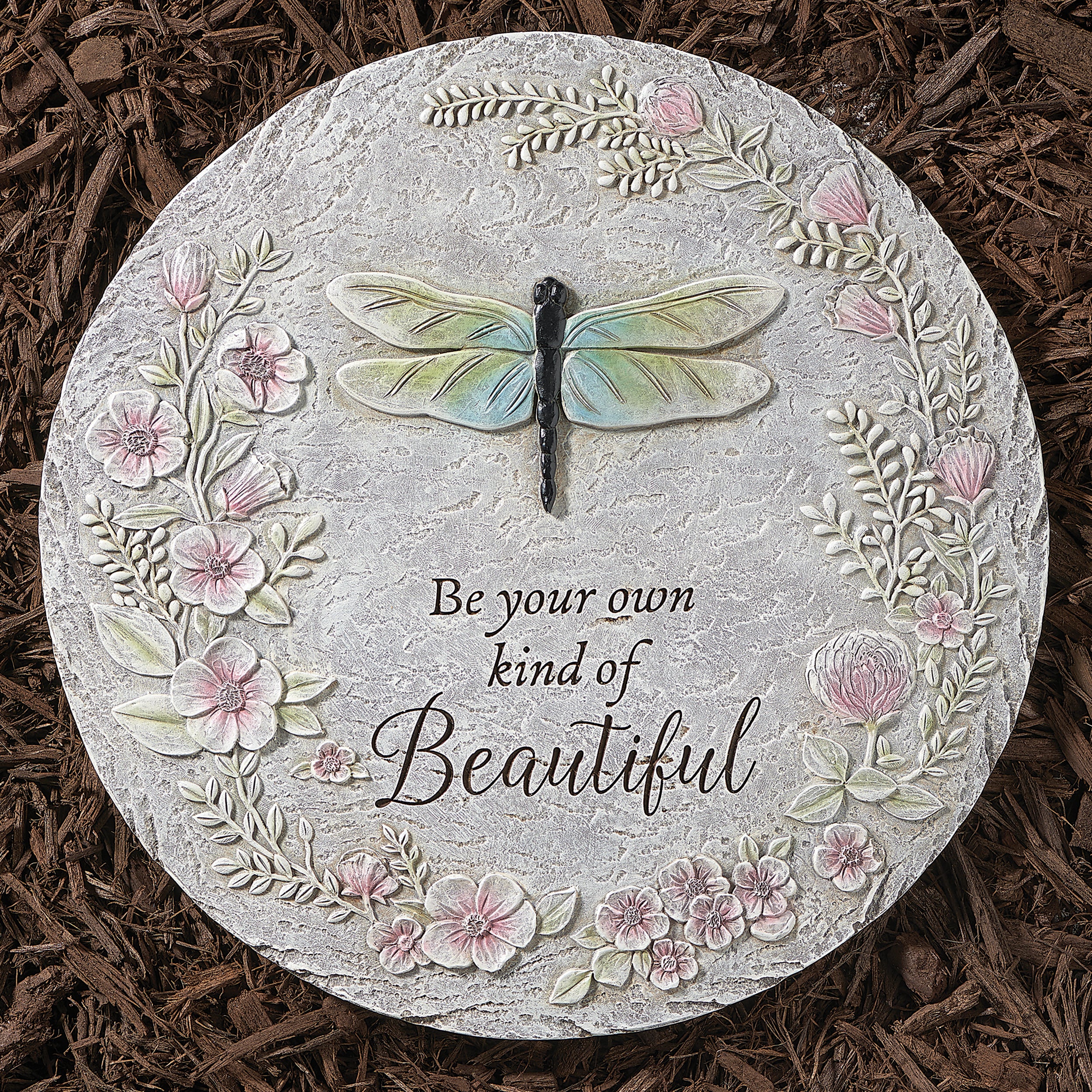 "Be your own kind of Beautiful" Dragonfly Garden Stone