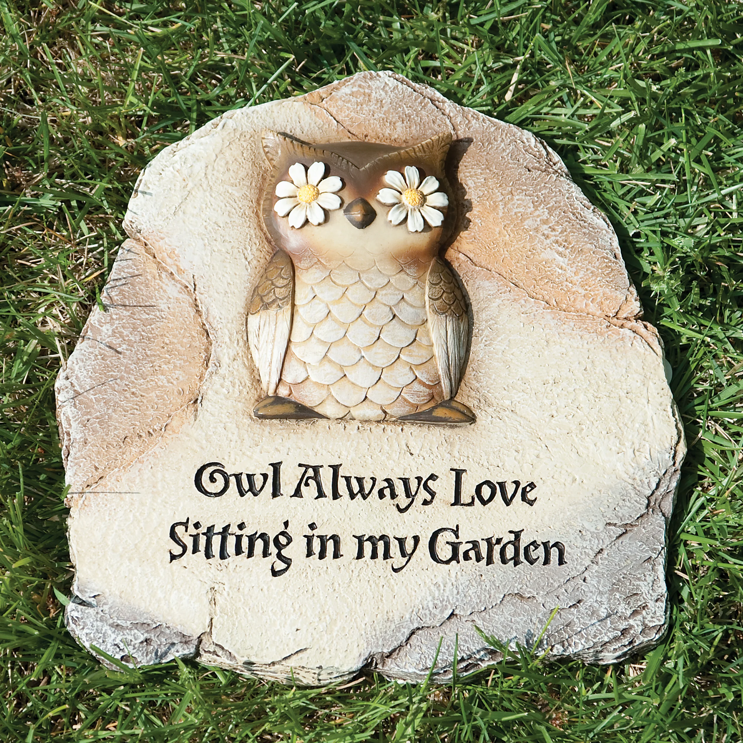 Owl Always Love Sitting in My Garden Stone